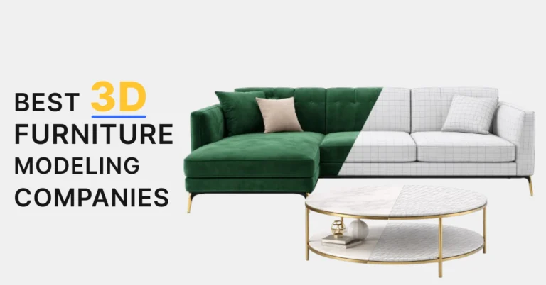 Best 3D Furniture Modeling Companies 1